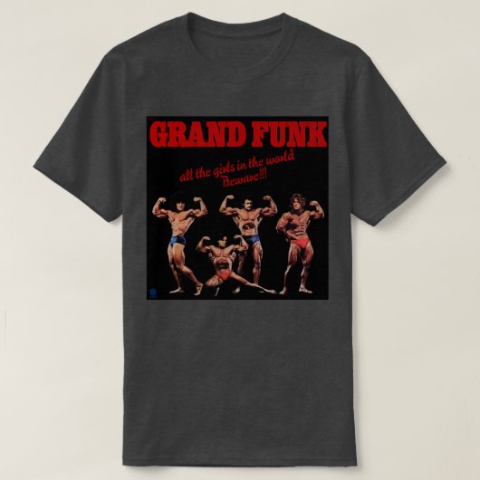 Grand Funk Railroad alle meisjes in de wereld T-shirt (Design voorkant)