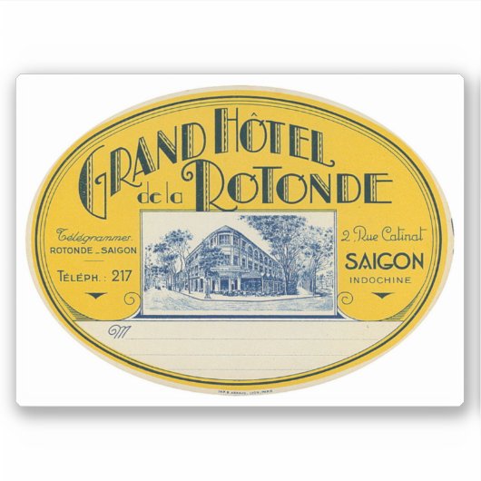Grand Hotel Rotonde Saigon Indochina Sticker (Voorkant)