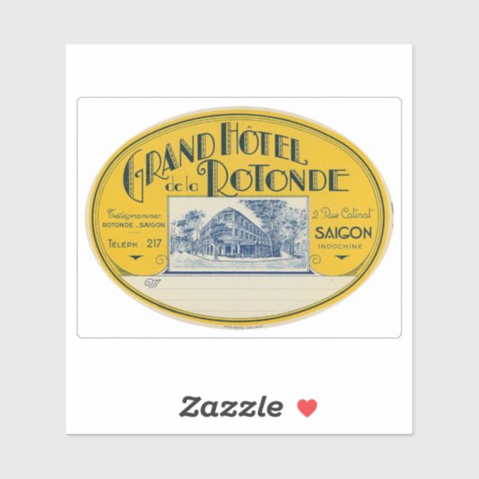 Grand Hotel Rotonde Saigon Indochina Sticker (Vel)