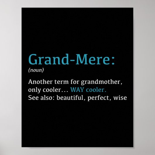 Grand-mere_ Funny Definition Noun - Another Term  Poster (Voorkant)