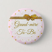 Grand-mère om Baby shower roze & gouden Button (Voorkant)