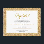 Grand Opening Update geannuleerd Gold Glitter Briefkaart<br><div class="desc">Wilt u uw evenement uitstellen of annuleren? Stuur dit briefkaart om uw gasten op de hoogte te stellen van de wijziging van de plannen en de nieuwe geplande datum op te slaan. Het elegante ontwerp is geaccentueerd met een faux gouden glitter rand.</div>