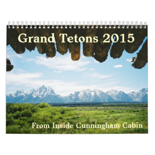 Grand Tetons of Yellowstone 2015 Calendar Kalender