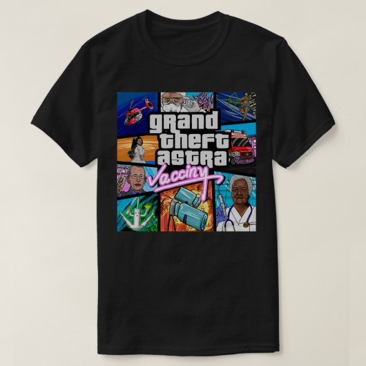 grand theft astra vacciny t-shirt (Design voorkant)