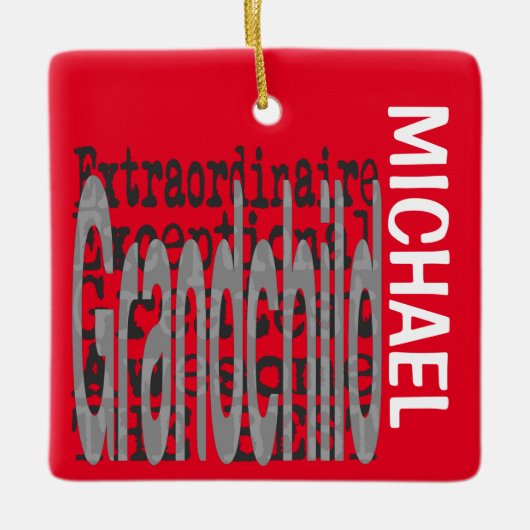 Grandchild Extraordinaire CUSTOM Keramisch Ornament (Voorkant)