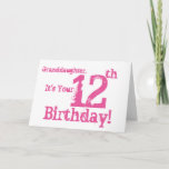 Granddaughter's 12th birthday in pink. kaart<br><div class="desc">A white background featuring pink text,  on this fun,  birthday greeting for a granddaughter. My Funny Mind Greetings.</div>