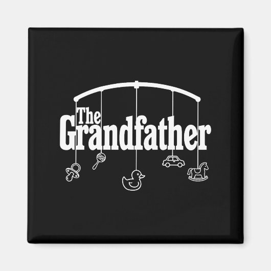 Grandfather Funny Quote Design For Grandpas  Magneet (Voorkant)