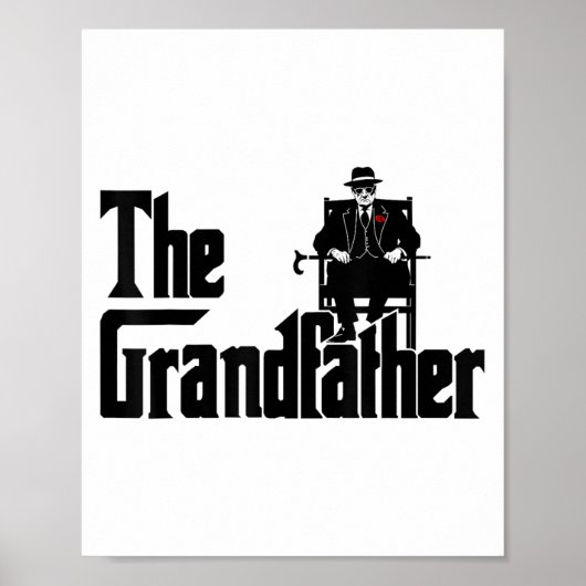 Grandfather Funny Quote Design For Grandpas Poster (Voorkant)