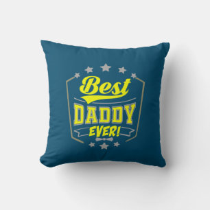 Grandfather Quotes Best Daddy Ever Kussen