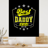 Grandfather Quotes | Best Daddy Ever Poster (Keuken)