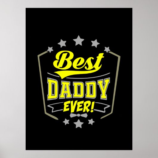 Grandfather Quotes | Best Daddy Ever Poster (Voorkant)