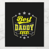 Grandfather Quotes | Best Daddy Ever Wijn Etiket (Enkel label)