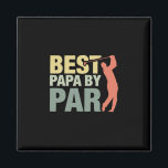 Grandfather Quotes | Best Papa By Par Golf Magneet<br><div class="desc">Grandfather Quotes | Best Papa By Par Golf</div>