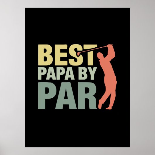 Grandfather Quotes | Best Papa By Par Golf Poster (Voorkant)