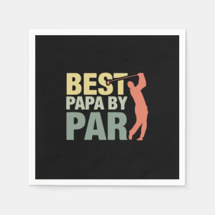 Grandfather Quotes   Best Papa By Par Golf Servet