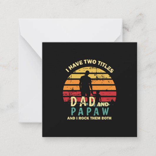 Grandfather Quotes | Dad And Papa I Rock Them Notitiekaartje (Voorkant)