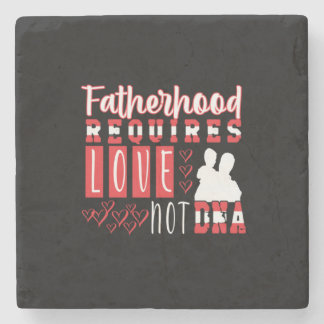 Grandfather Quotes | Fatherhood Requires Love Stenen Onderzetter