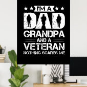 Grandfather Quotes | I Am A Dad And A Veteran Poster (Thuiskantoor)