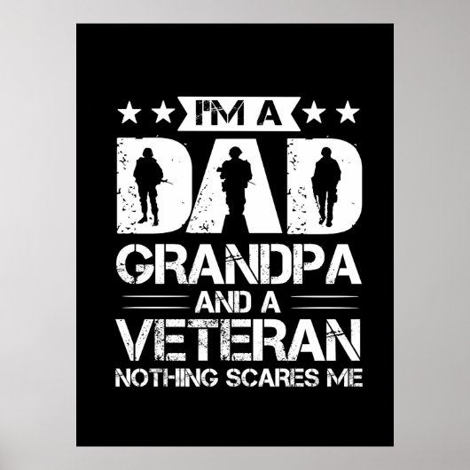 Grandfather Quotes | I Am A Dad And A Veteran Poster (Voorkant)
