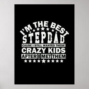 Grandfather Quotes   Ik ben de beste stepdad Poster