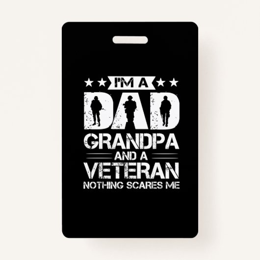Grandfather Quotes | Ik ben vader en veteraan Badge (Voorkant)