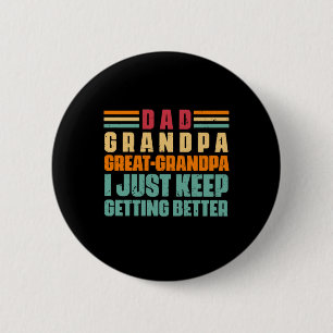 Grandfather Quotes Pap Great Grandpa Ronde Button 5,7 Cm
