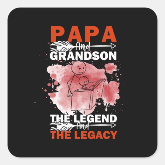 Grandfather Quotes | Papa en Grandson Vierkante Sticker (Voorkant)