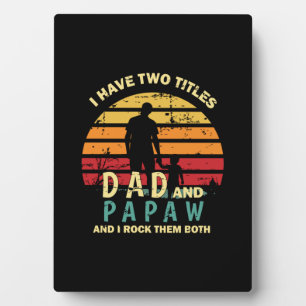 Grandfather Quotes   Papa en Papa die ik heb geget Fotoplaat