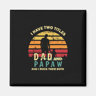 Grandfather Quotes   Papa en Papa die ik heb geget Magneet