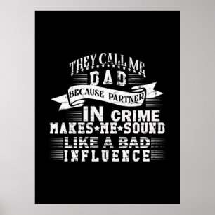 Grandfather Quotes Ze noemen me papa Poster