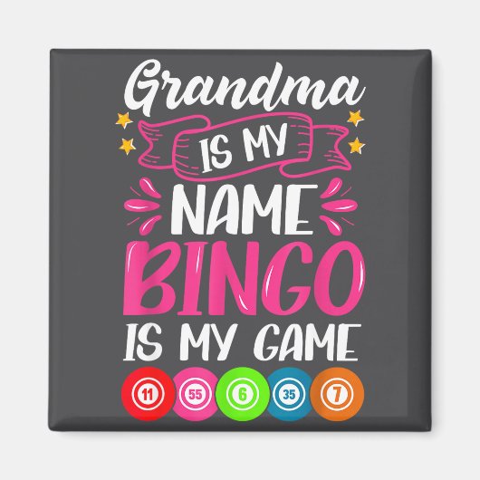 Grandma Bingo Player Funny Bingo Quote Design  Magneet (Voorkant)