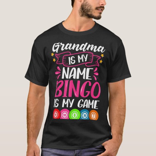 Grandma Bingo Player Funny Bingo Quote Design  T-shirt (Voorkant)