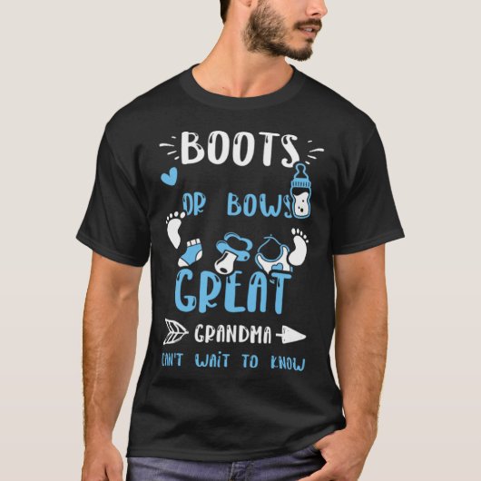 Grandma Boots Or Bows Great Grandma Can't Wait  Ba T-shirt (Voorkant)