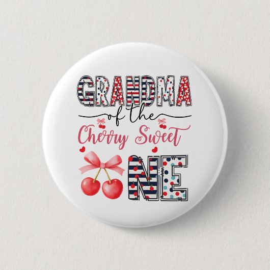 Grandma Cherry Sweet One Cute Birthday Family Ronde Button 5,7 Cm (Voorkant)