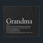 Grandma Definition Black and White Modern Fun Fleece Deken<br><div class="desc">Personalise for your Grandma,  Granny,  Nana or Nan to create a unique gift. This elegant blanket is a perfect way to show her how amazing she is every day. You can even customise the background to their favourite color. Designed by Thisisnotme©</div>