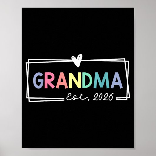 Grandma Est 2026 Promoted To Grandma 2026 For Gran Poster (Voorkant)