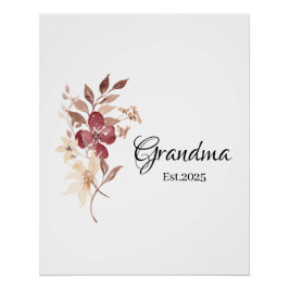 Grandma Est. Year – New Grandma Milestone Perfect Poster