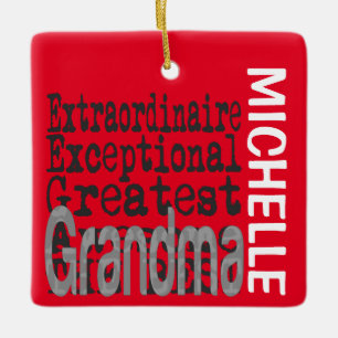 Grandma Extraordinaire CUSTOM Keramisch Ornament