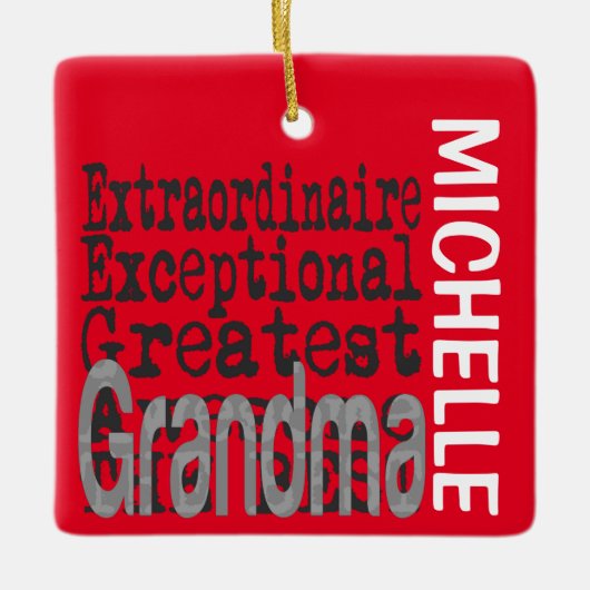 Grandma Extraordinaire CUSTOM Keramisch Ornament (Voorkant)