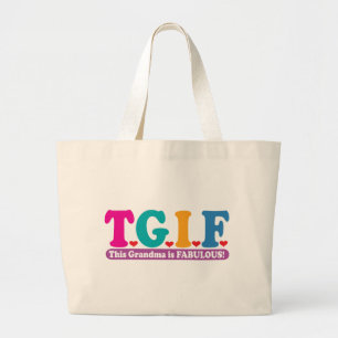 Grandma Fabulous Grote Tote Bag