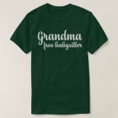 Grandma Free Babysitter T-shirt (Design voorkant)
