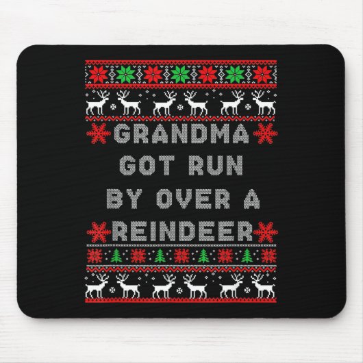 Grandma Got Run Over By A Reindeer Ugly Costume Fu Muismat (Voorkant)