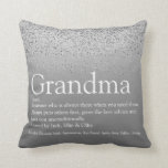 Grandma Grandmother Definition Silver Glitter Kussen<br><div class="desc">Personaliseert for your special Grandma,  Grandmother,  Granny,  Nan,  Nanny or Abuela to create a single gift for birthdays,  Christmas,  mother's day or any day you want to show how much she means to you. A perfect way to show her how amazing she is every day. Designed by Thisisnotme©</div>