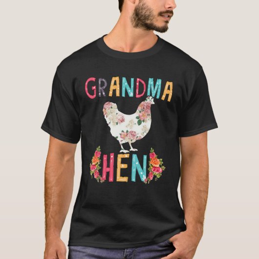 Grandma Hen Floral Chicken Farming T-shirt (Voorkant)
