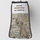 Grandma Iemand Special Funny Bunny Pun Humor Golfheadcover (Draai 90)