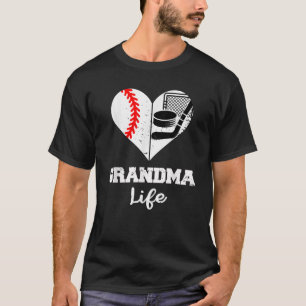 Grandma Life Heart Funny Baseball Hockey oma T-shirt