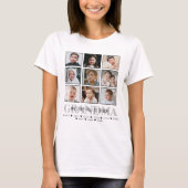 Grandma/Nana/Other 9 Photo Collage Message & Names T-shirt (Voorkant)