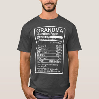 Grandma Nutrition Facts  T-shirt
