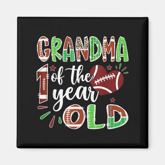 Grandma Of The 1 Year Old Football 1st Birthday Bo Magneet (Voorkant)