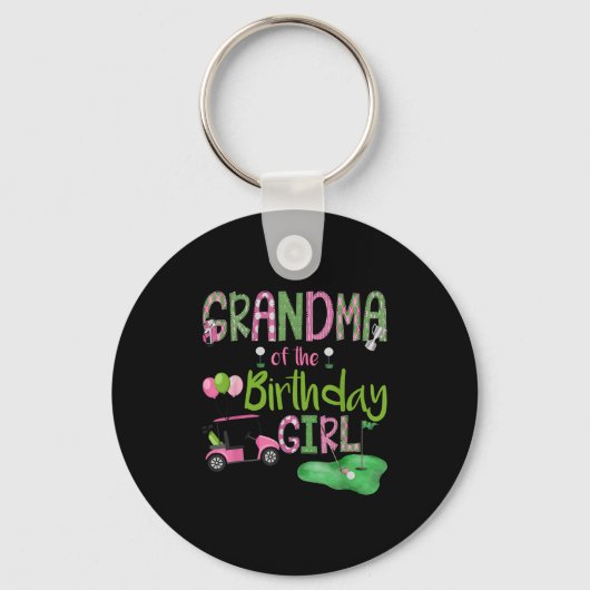 Grandma Of The Birthday Girl Hole In One Golf Love Sleutelhanger (Voorkant)